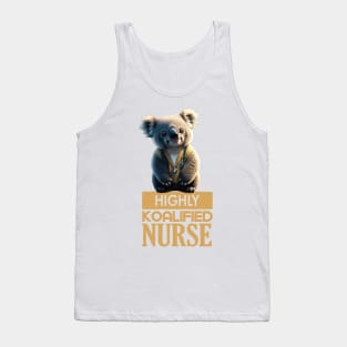 Just a Highly Koalified Nurse Koala Tank Top